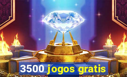3500 jogos gratis